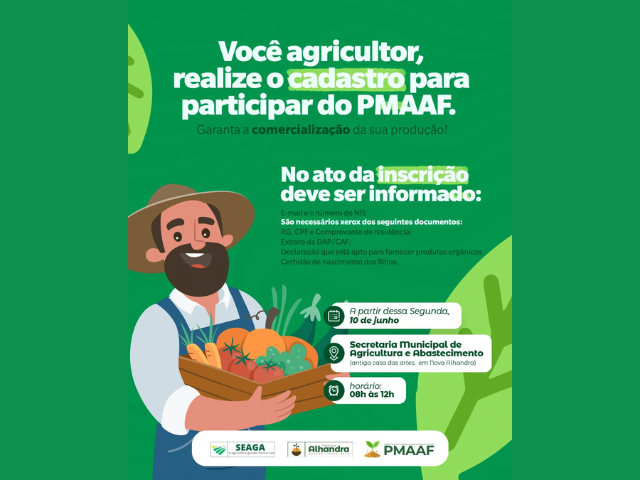 Prefeitura de Alhandra cadastra agricultores para o Programa Municipal de Aquisição de Alimentos da Agricultura Familiar - PMAAF