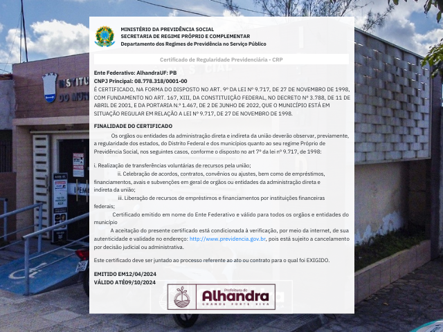 Alhandra renova Certificado de Regularidade Previdenciária; para conseguir município cumpriu todas as obrigações de caráter contributivo