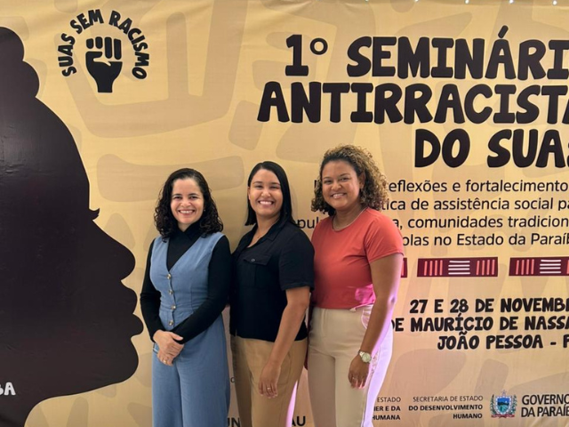 Alhandra marca presença no 1º Seminário Antirracista do SUAS na Paraíba